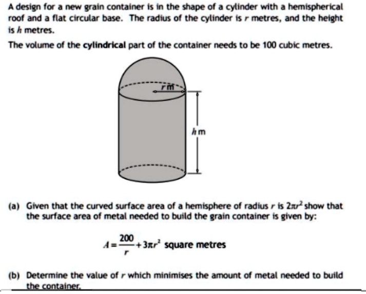 A design for a new grain container is in the shape of a...