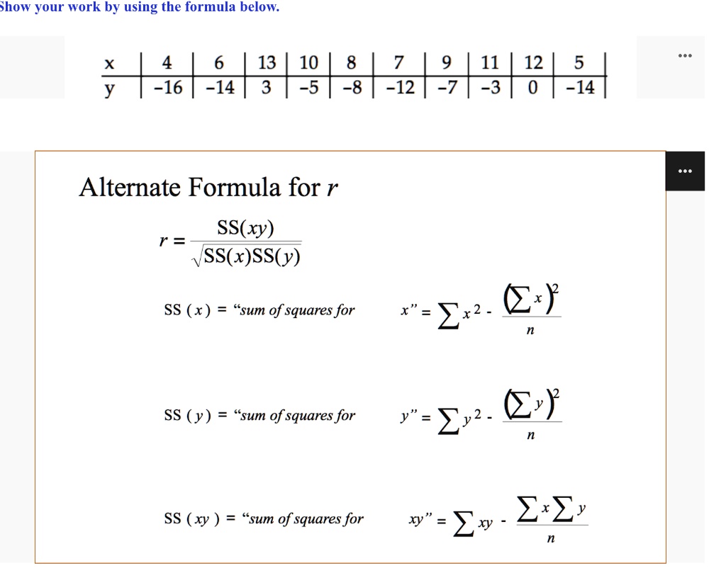 Solved Show Your Work By Using The Formula Below 4 6 13 10 8 16 14 3 5 8 7 12 9 11 12 5 3 0 14 Y Alternate Formula For R
