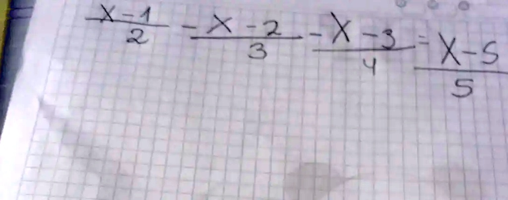 (x-1)/(2) - (x-2)/(3) - (x-3)/(4) = (x-5)/(5)