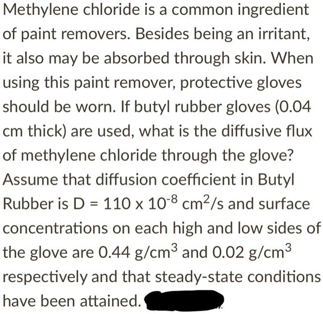 SOLVED Methylene chloride is a common ingredient of paint removers