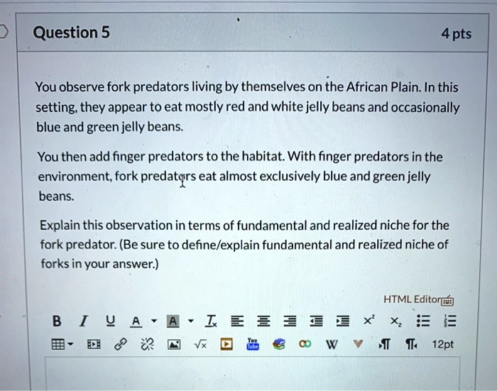 SOLVED You observe fork predators living by themselves on the African