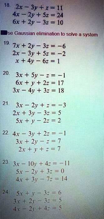 Solved 118 2x M 3y 2 M 117 Mxm Zy 52 M 24 6x 2y M 32 M 10 Ise Gaussian Eliminalion Lo Solve A Syslem 1191 Ix 2y M