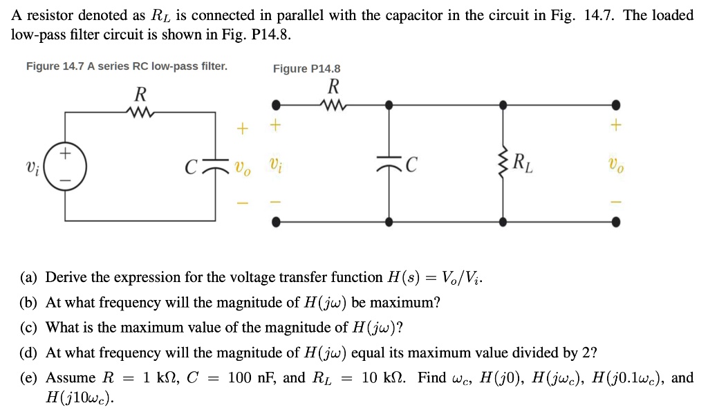 SOLVED A resistor denoted as RL is connected in parallel with the