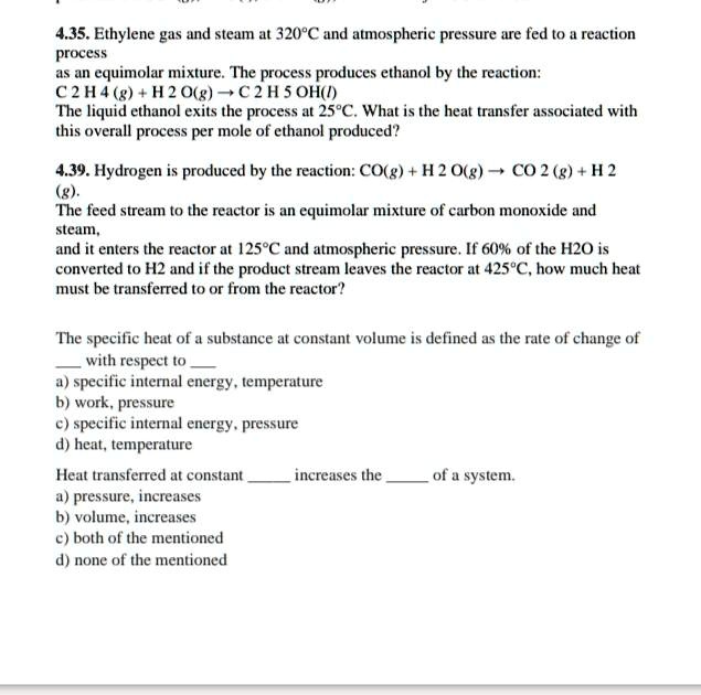 SOLVED 4.35. Ethylene gas and steam at 320 C and atmospheric