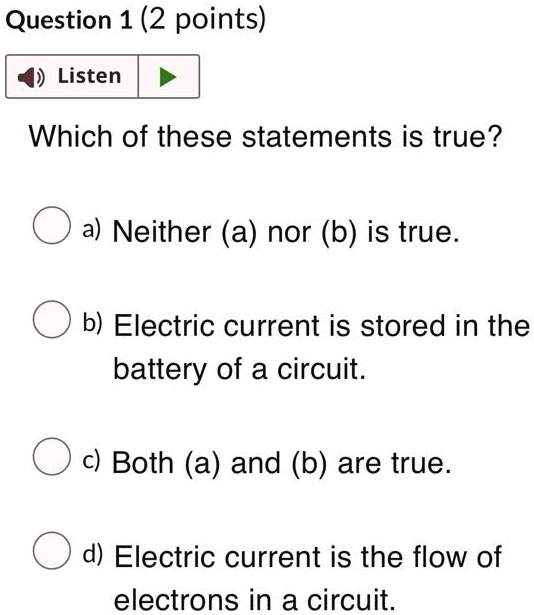 SOLVED: Question 1 (2 points Listen Which of these statements is true ...