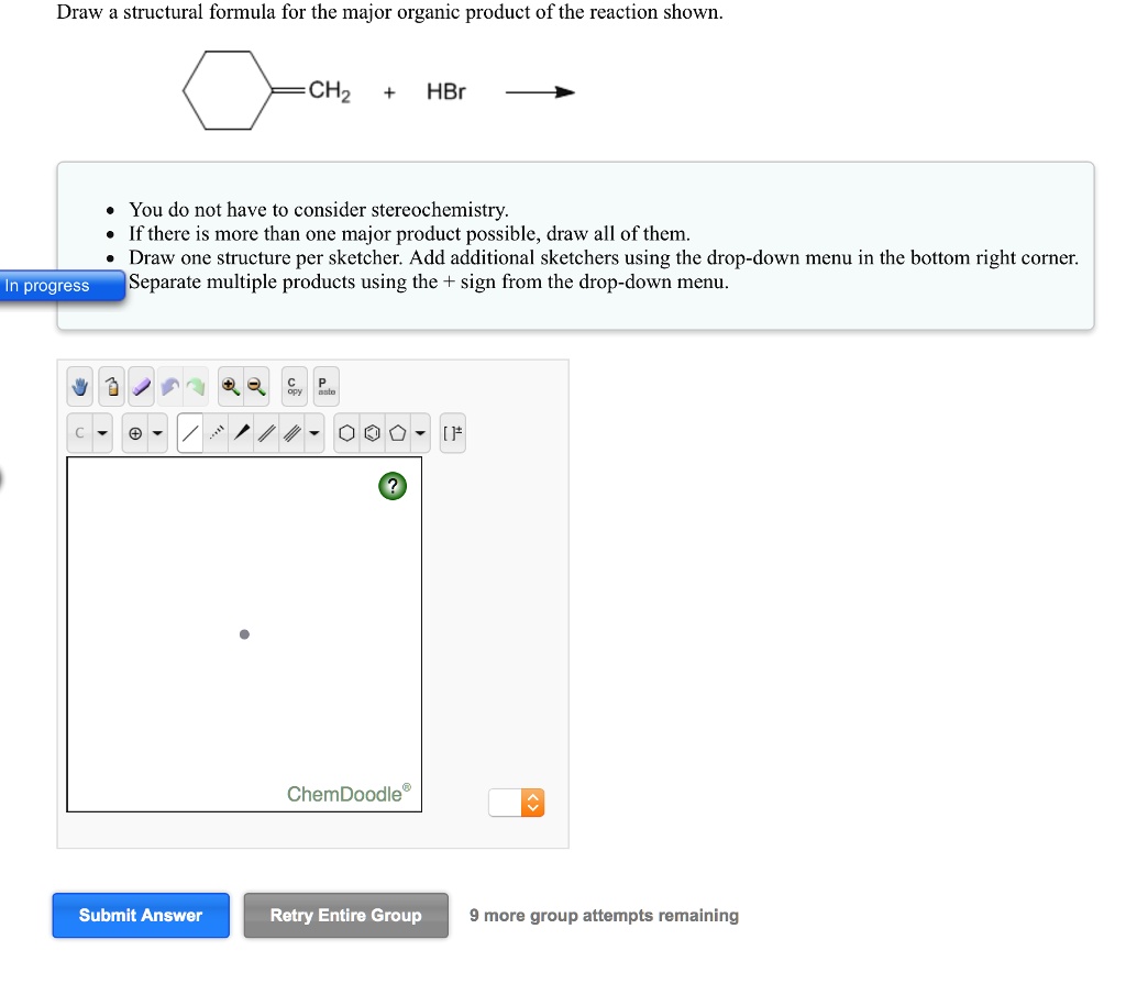 Solved Draw Structural Formula For The Major Organic Product Of The Reaction Shown Chz Hbr You