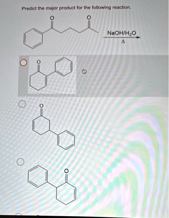 SOLVED: Predict the major product for the following reaction. NaOH/H2O