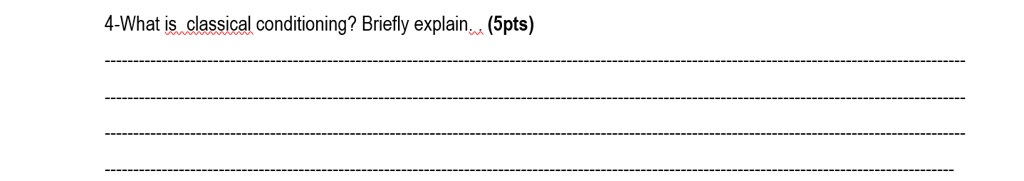 solved-4-what-is-classical-conditioning-briefly-explain-5pts