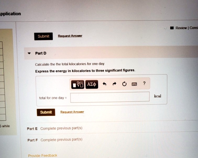 SOLVED:pplication Review Cons Submit Request Answer Part D Calculale ...