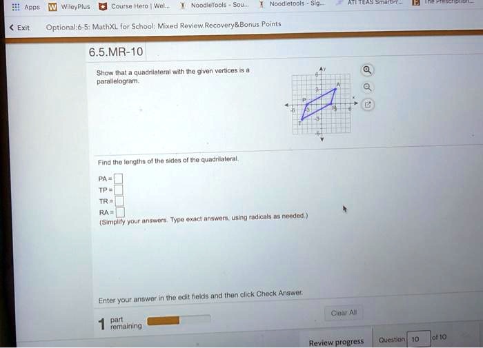 wmeyplus course hero woi nc odlullobls sou nacdiciodis exit optional6 5 mathxl for schoal mixed revlow recovury bonus peints 65mr 10 show tna quadnlatetal wilh ihe qiven verices parllelogtam 67645