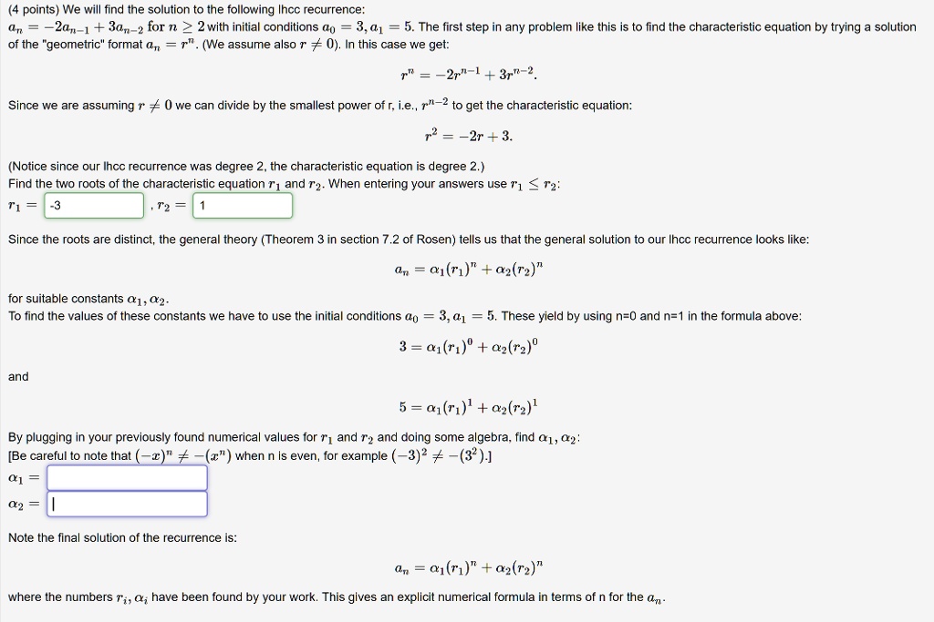 SOLVED: We will find the solution to the following recurrence: an = 2a ...