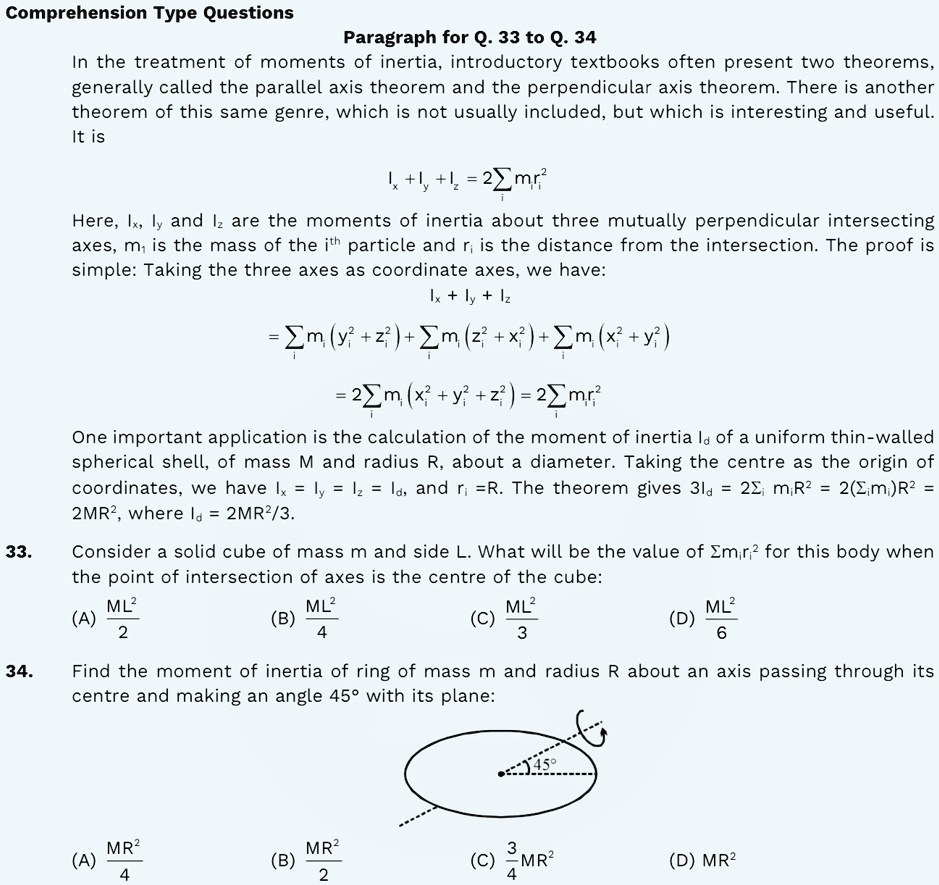 comprehension type questions paragraph for q 33 to q 34 in the treatment of moments of inertia introductory textbooks often present two theorems generally called the parallel axis theorem an 43786