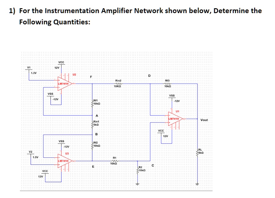 For the Instrumentation Amplifier Network shown below, Determine the ...