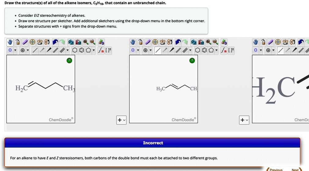 SOLVED: Draw the structure(s) of all of the alkene isomers, C4H8, that ...