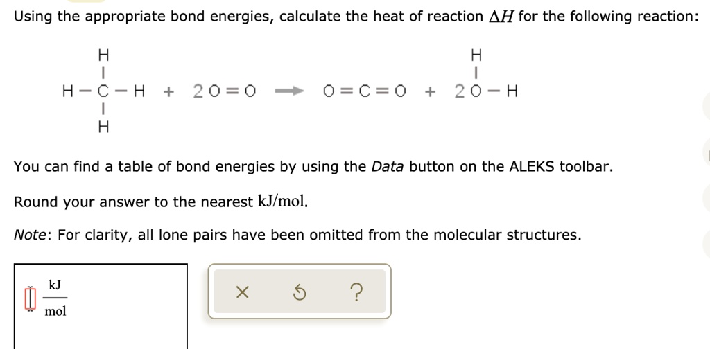 SOLVED Using the appropriate bond energies, calculate the heat of