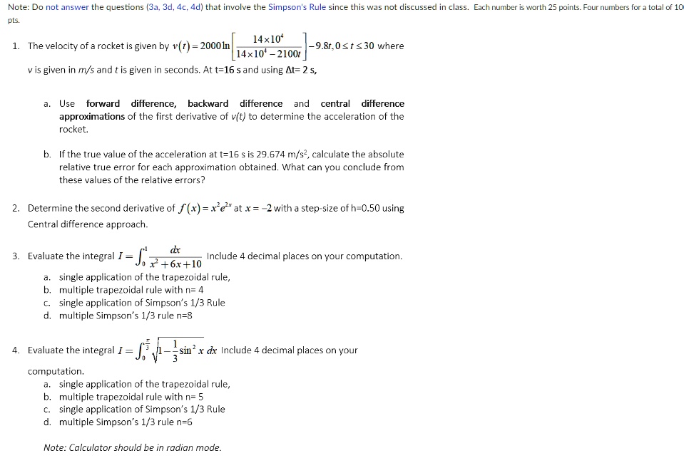 Solved Note Do Not Answer The Questons 3a 3d 40 4d That Involve The Simpson Rule Since This Was Discussed In Class Each Number Worth 25 Points Four Numbeis For A Tolal Ol 10 14x10