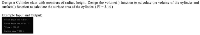 SOLVED: In C++, design a Cylinder class with members of radius and ...