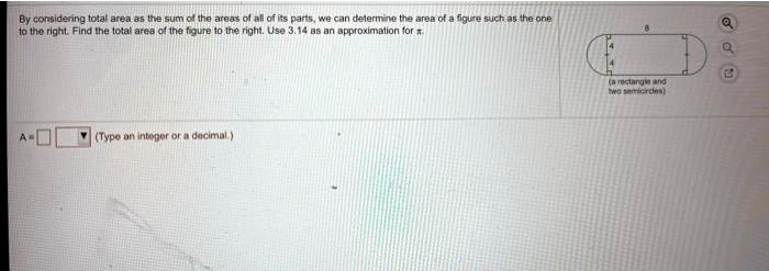consldering tctal area te sum ithe areas 0 al 0fits pants determ ne tna aren to ino righl find the icta area 01 iha fjure the righi use 314 05 approxinllon for iigure typo on intodor dadimni 42564