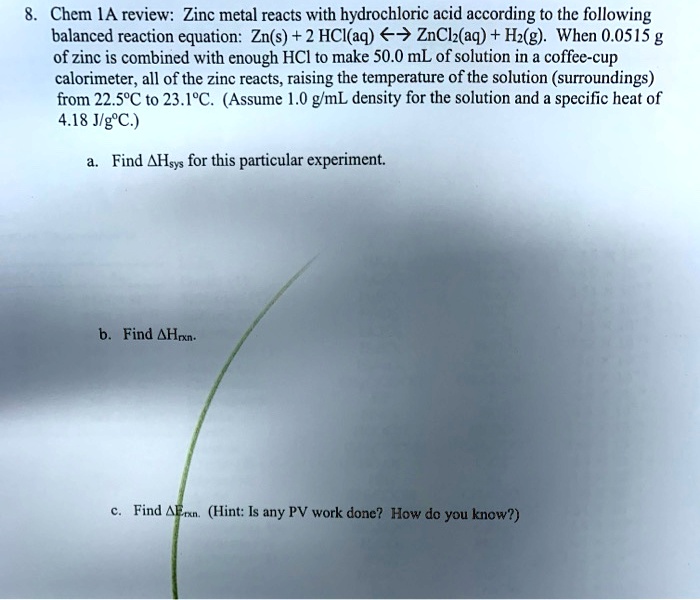 SOLVED Chem IA review Zinc metal reacts with hydrochloric acid