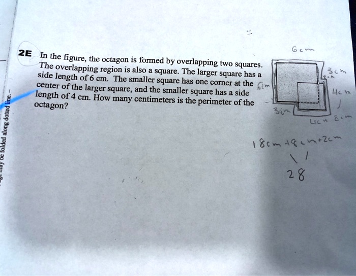2E In the figure, the octagon is formed by overlapping two squares. The ...