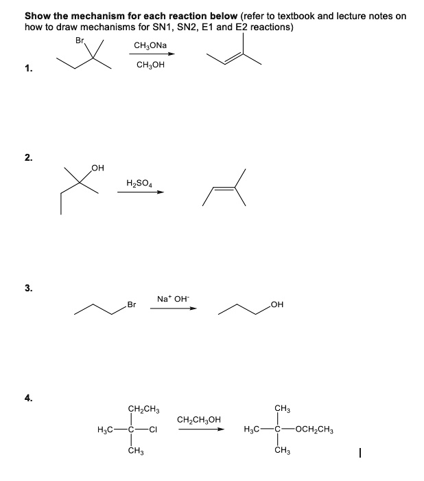 SOLVED: Show the mechanism for each reaction below (refer to textbook ...