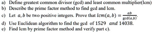 SOLVED: Define Greatest Common Divisor (gcd) And Least Common ...