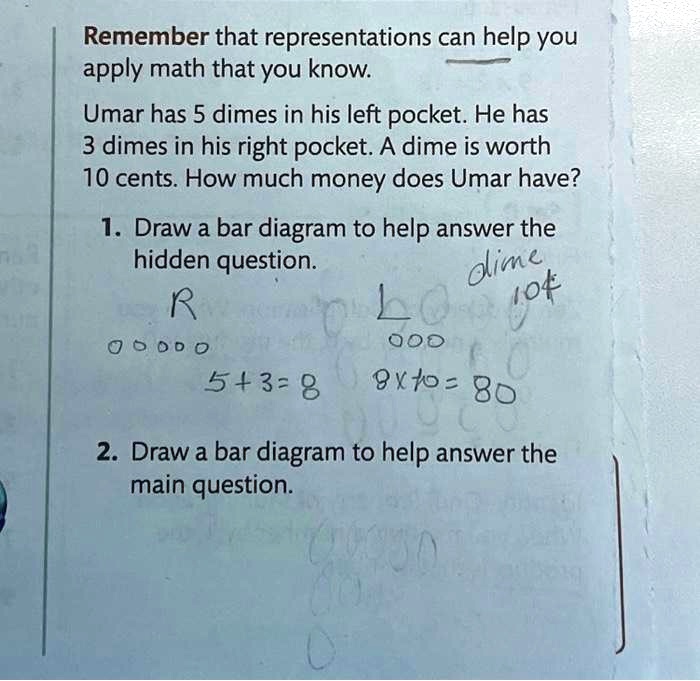 SOLVED: Remember that representations can help you apply math that you