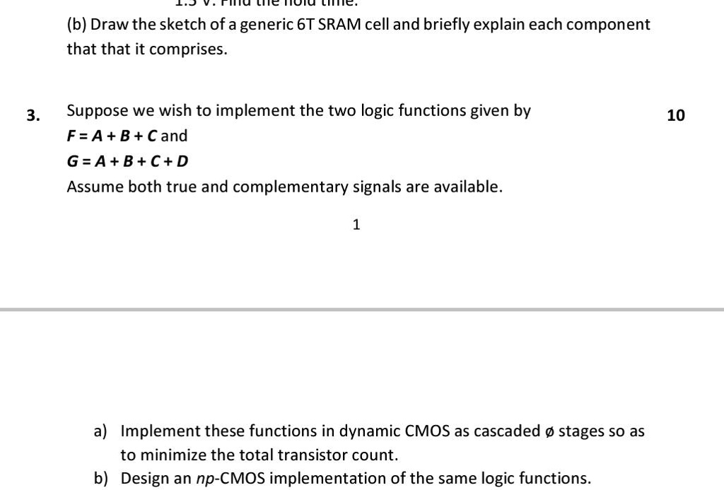 SOLVED: Answer the following two questions related to VLSI design ...