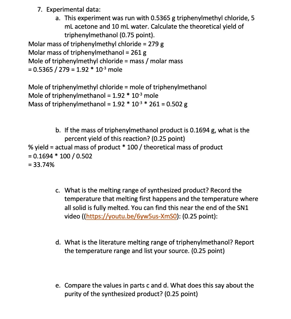 SOLVED: Experimental data: This experiment was run with 0.5365 g ...