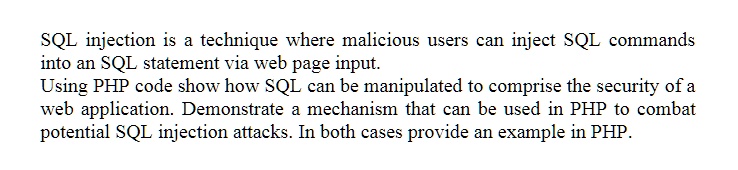 SOLVED: SQL injection is a technique where malicious users can inject ...