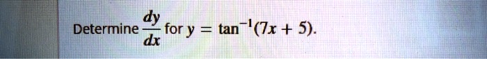 determine dy for y tantx 5 dx 64302