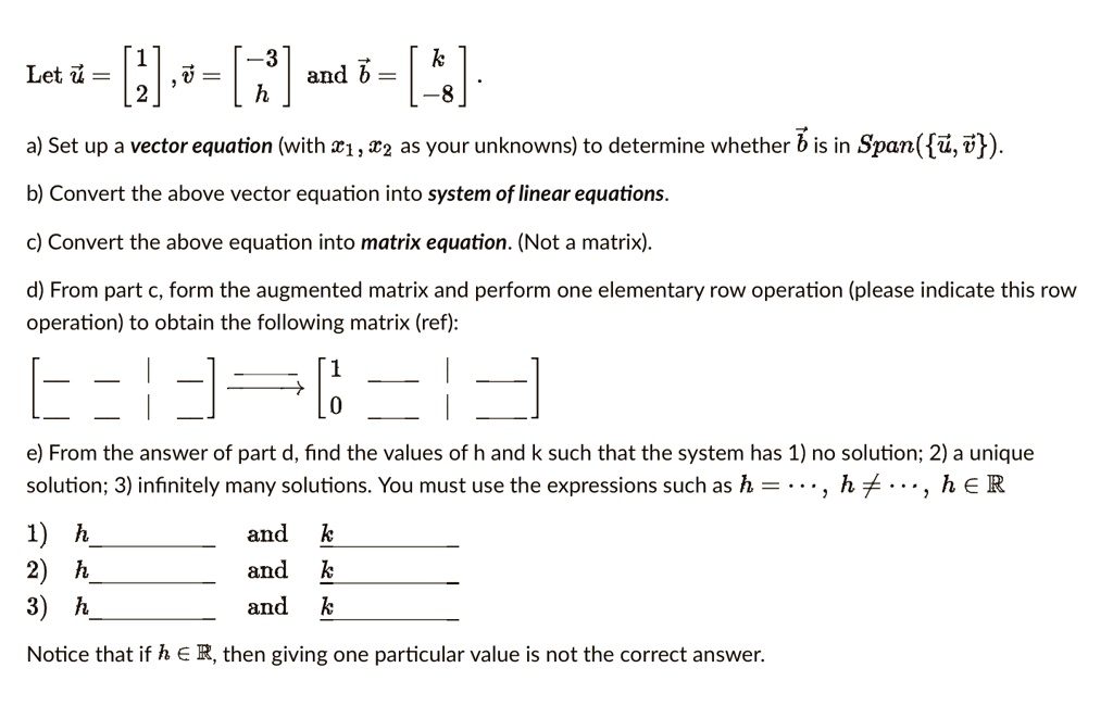 Please answer all parts Let ri andb a) Set up a vector equation (with 1 ...