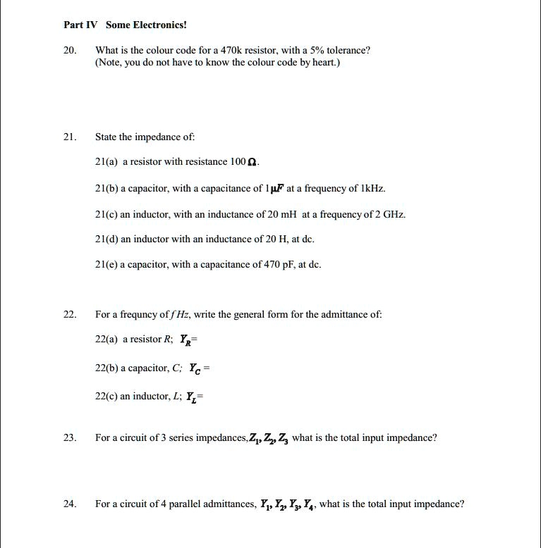 SOLVED: Part IV: Some Electronics! 20. What is the color code for a ...
