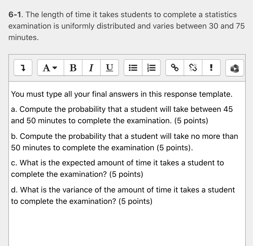 6-1. The Length Of Time It Takes Students To Complete A Statistics 