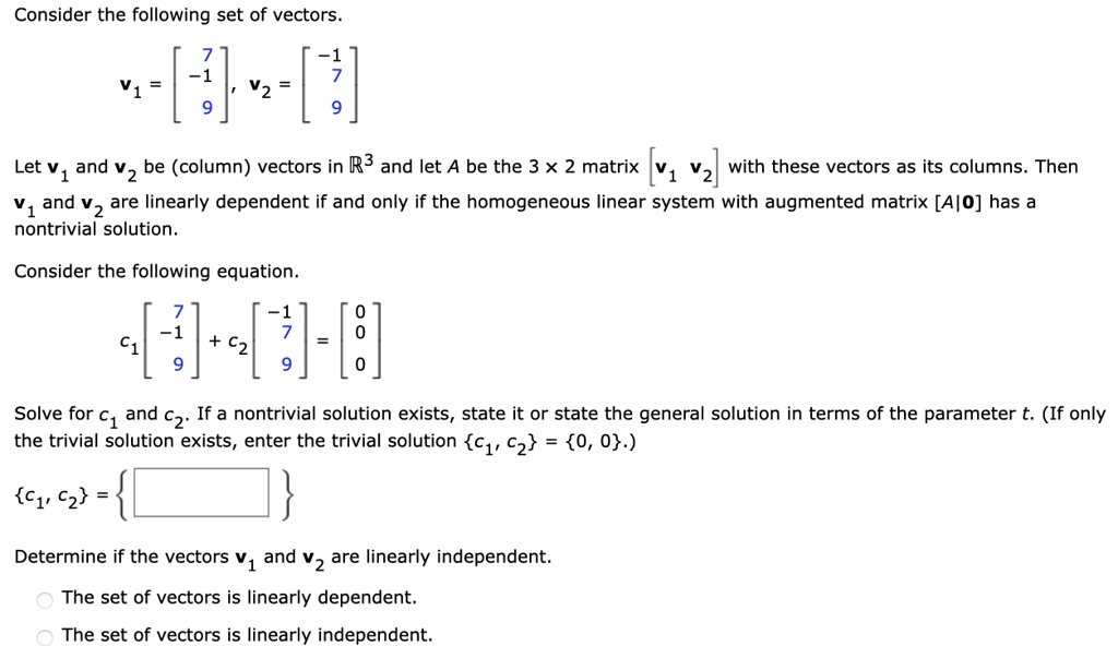 consider the following set of vectors let v1 and vz be column vectors ...