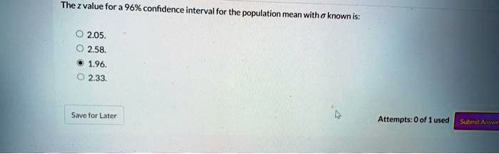 the-z-value-for-a-96-confidence-interval-for-the-population-mean-with