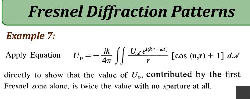 fresnel diffraction patterns example 7 ik 4tt ueikr wt cosnr1d apply ...