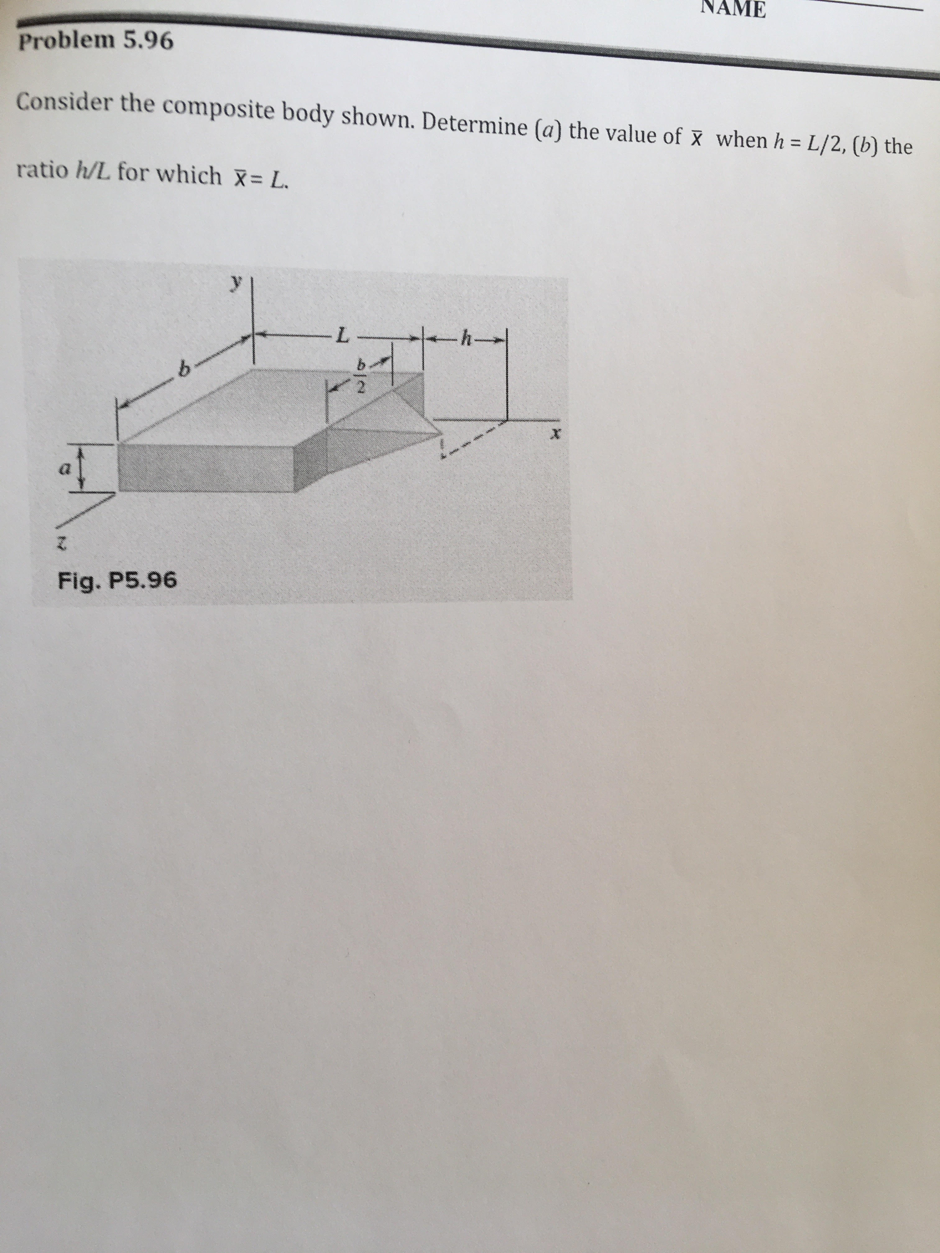 SOLVED: NAME Problem 596 Consider The Composite Body Shown Determine