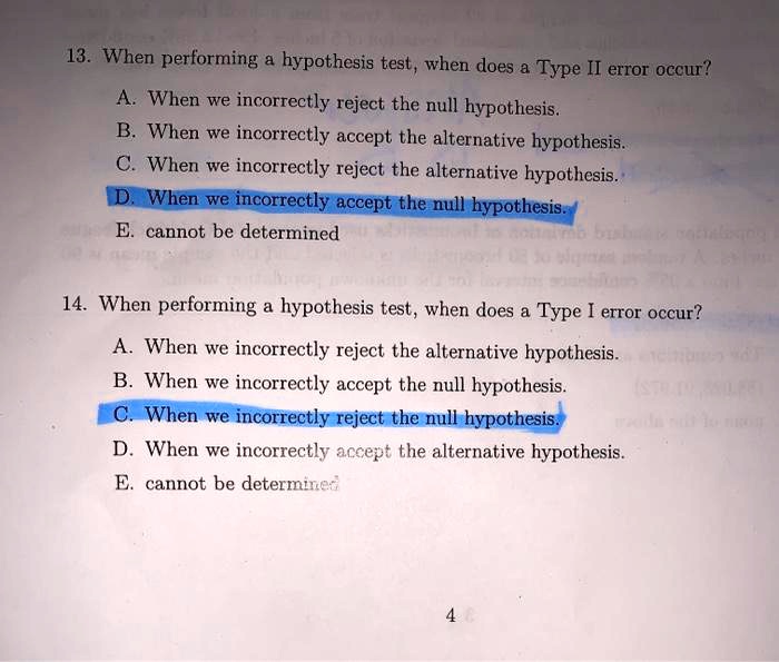 13 when performing a hypothesis test when does a type ii error occur a ...
