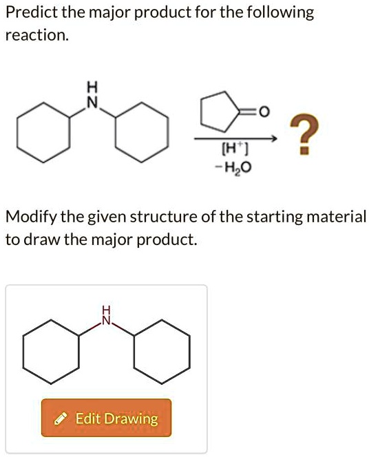 SOLVED: Predict the major product for the following reaction: [H2O] 2 ...