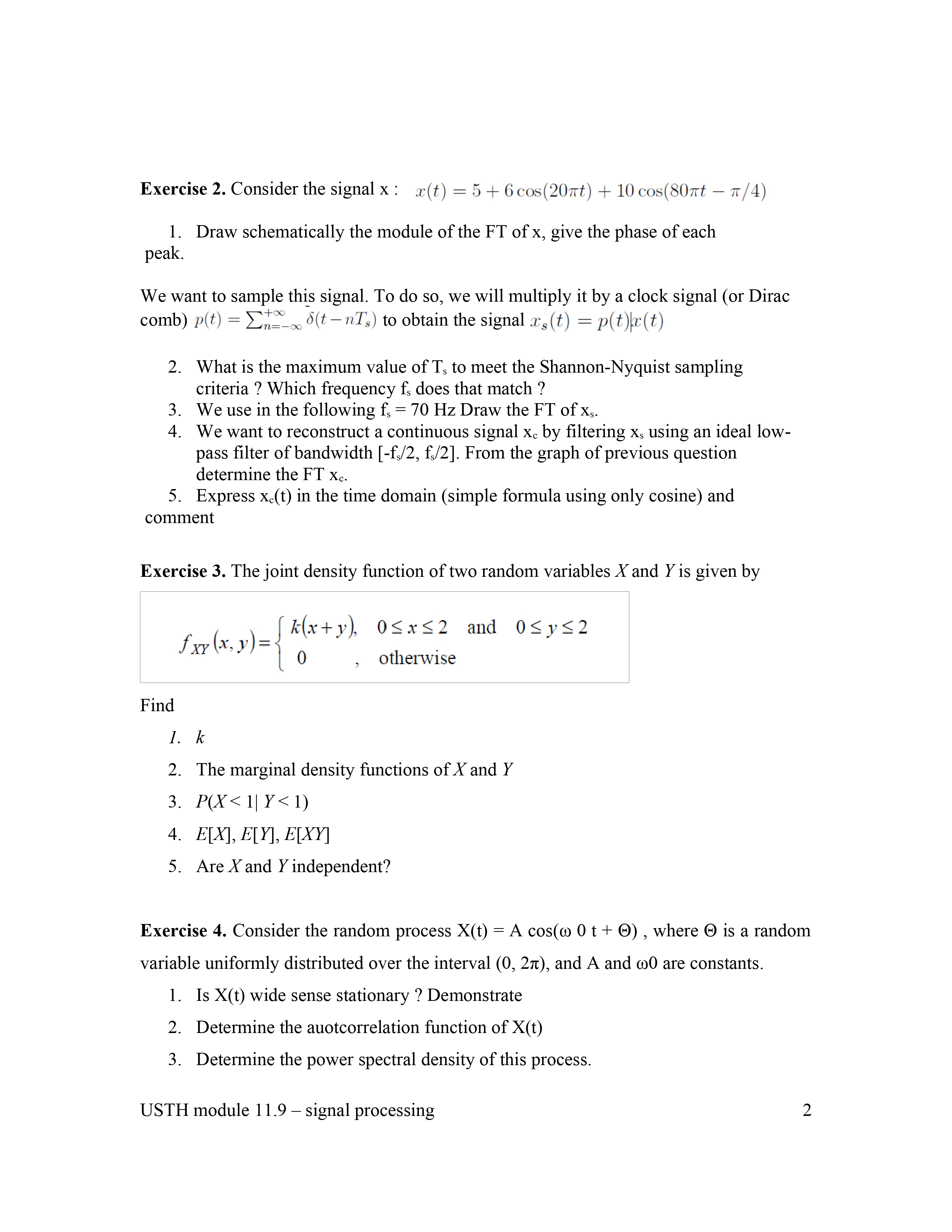 Solved Exercise 2 Consider The Signal X X T 5 6 Cos 20 π T 10 Cos 80 π T π 4 1 Draw