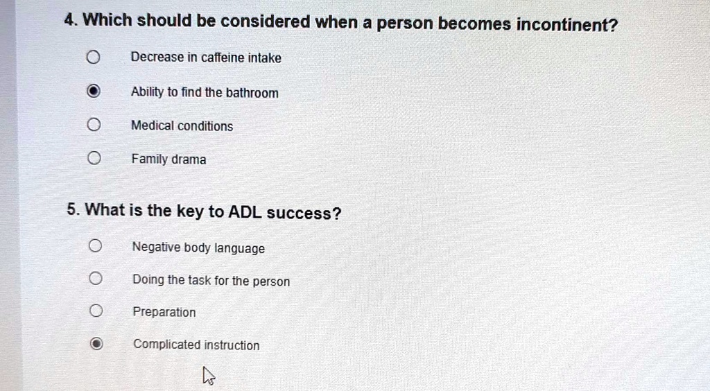 SOLVED Which should be considered when a person incontinent