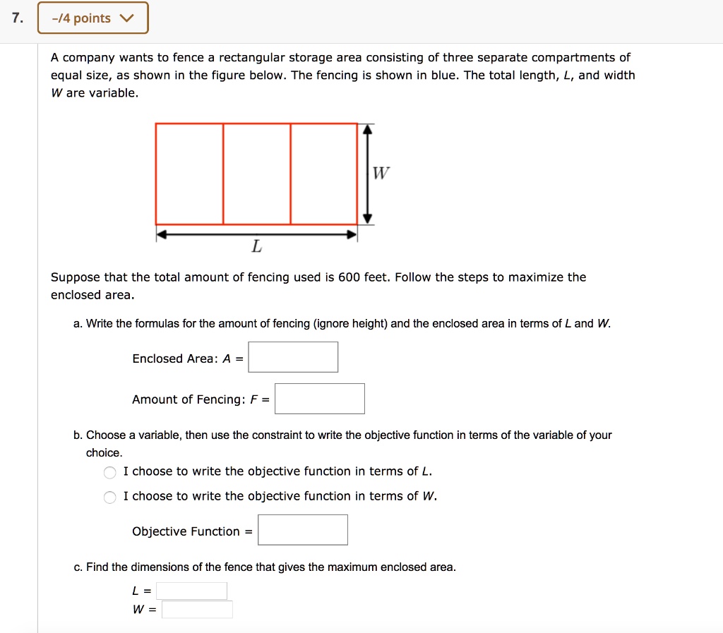 Rectangular Storage Area SOLVED: -/4 points A company wants to fence rectangular storage area ...