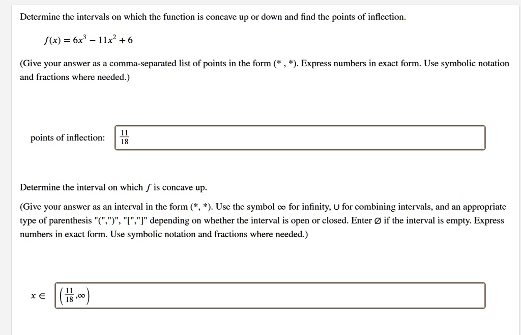 SOLVED: Determine the intervals on which the function is concave Up Or ...