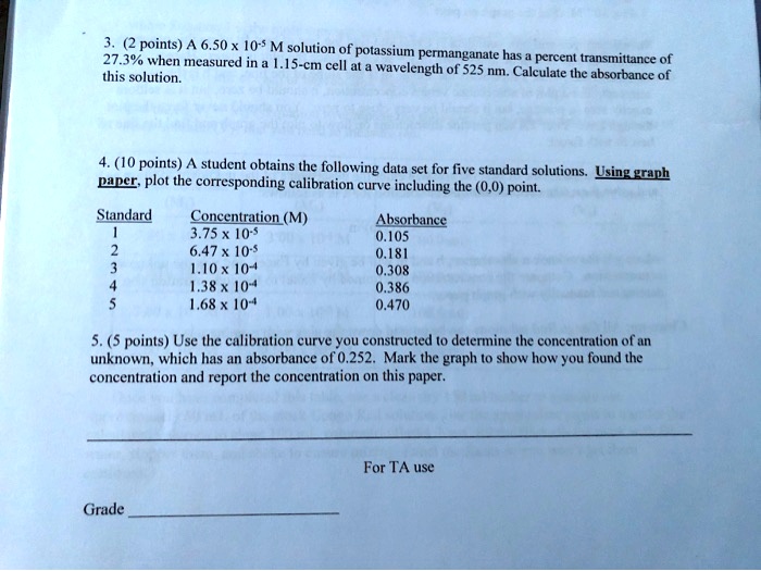 Text A 6.50 x 10^5 M solution of potassium permanganate has a percent transmittance of 27.3