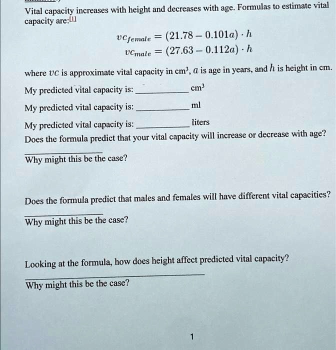 SOLVED Vital capacity increases with height and decreases with