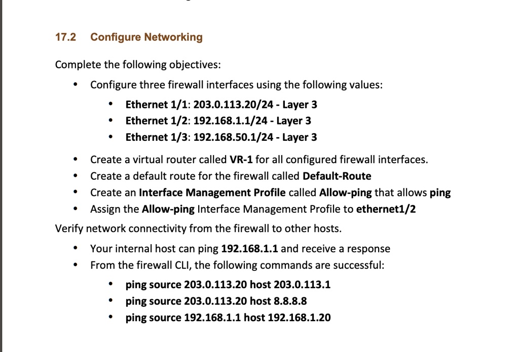 SOLVED: 17.2 Configure Networking Complete The Following Objectives ...