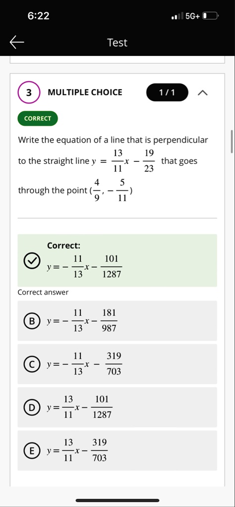 622 test 3 multiple choice 11 correct write the equation of a line that is perpendicular to the straight line y frac1311x frac1923 that goes through the point frac49 frac511 correct y frac11 39762