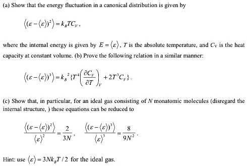 SOLVED: (a) Show that the energy fluctuation in a canonical ...