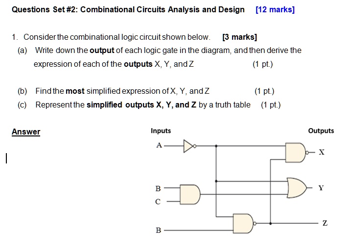 SOLVED: Questions Set #2: Combinational Circuits Analysis And Design ...